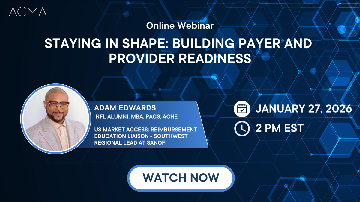 Staying in Shape: Building Payer and Provider Readiness